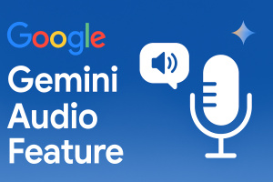 Google Gemini Can Now Read Aloud Docs With New Audio Feature