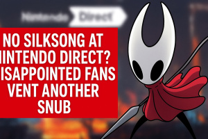 No Silksong at Nintendo Direct? Disappointed Fans Vent After Another Snub